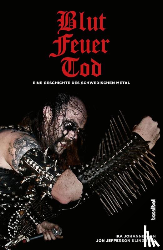 Johannesson, Ika, Klingberg, Jon Jefferson - Blut, Feuer, Tod