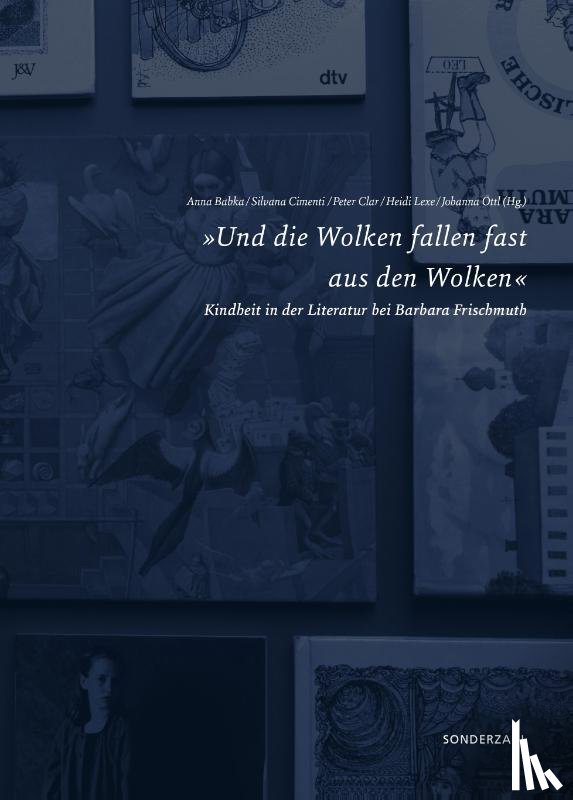  - »Und die Wolken fallen fast aus den Wolken«