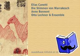 Canetti, Elias - Die Stimmen von Marrakesch