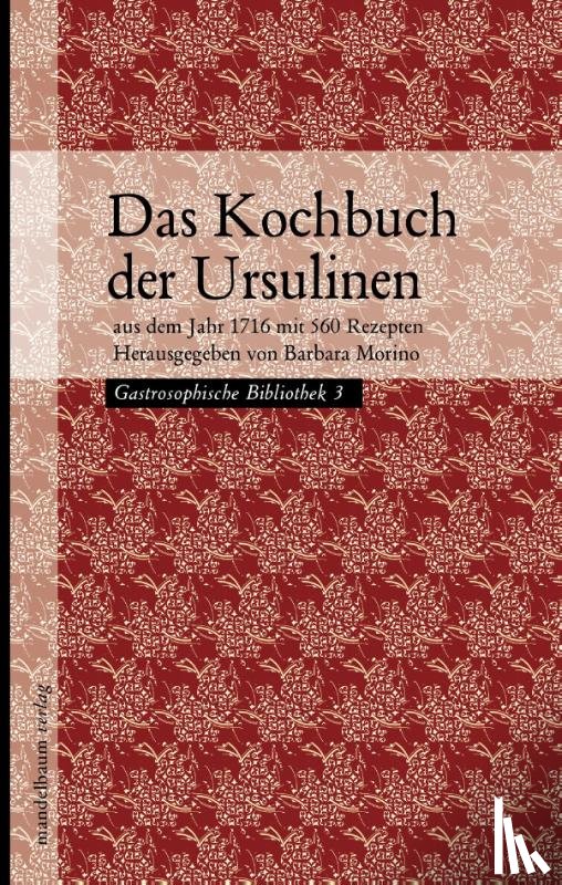  - Das Kochbuch der Ursulinen