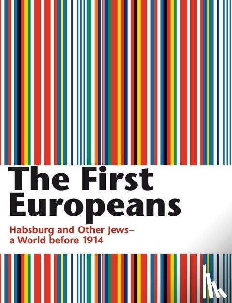 Heimann-Jelinek, Felicitas, Feurstein-Prasser, Michaela - The First Europeans