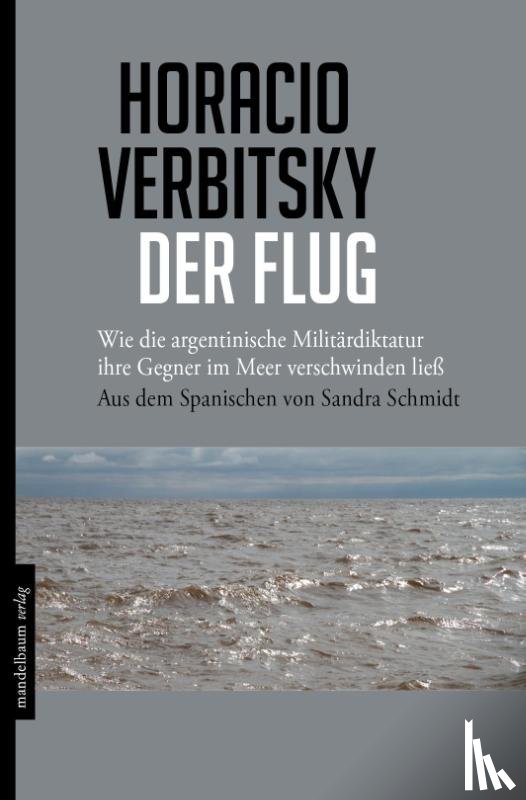 Verbitsky, Horacio - Der Flug