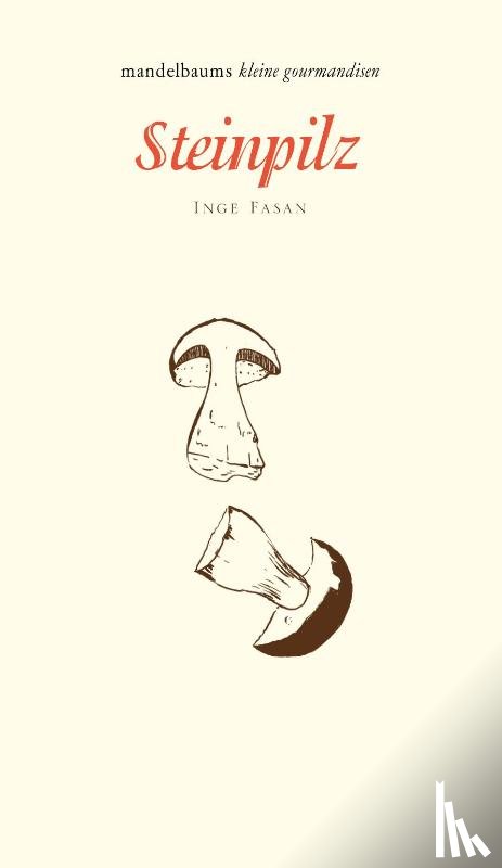 Fasan, Inge - Steinpilz