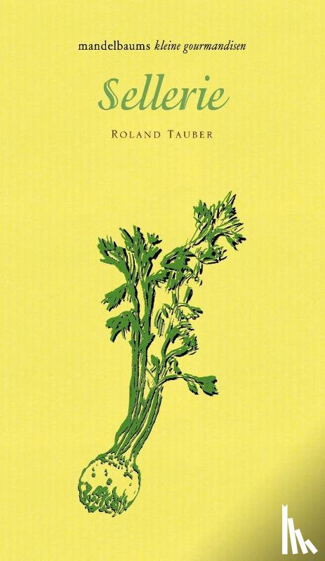 Tauber, Roland - Sellerie