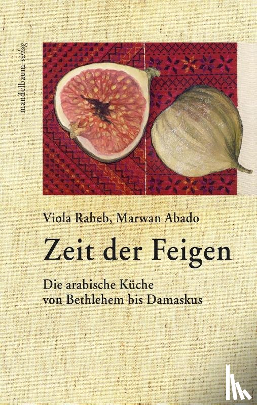 Raheb, Viola, Marwan, Abado - Zeit der Feigen