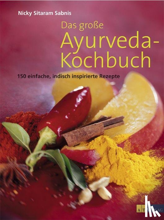 Sabnis, Nicky Sitaram - Das große Ayurveda-Kochbuch
