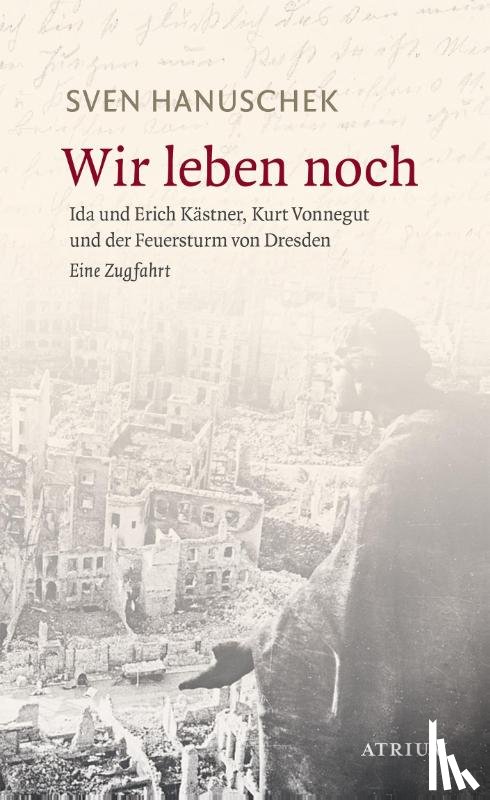 Hanuschek, Sven - Wir leben noch