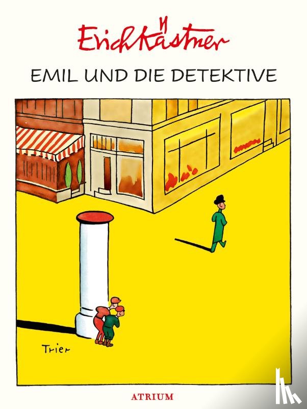 Kastner, Erich - Emil und die Detektive