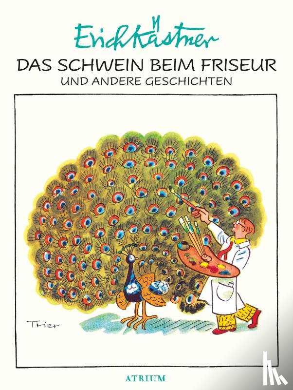 Kästner, Erich - Das Schwein beim Friseur und andere Geschichten