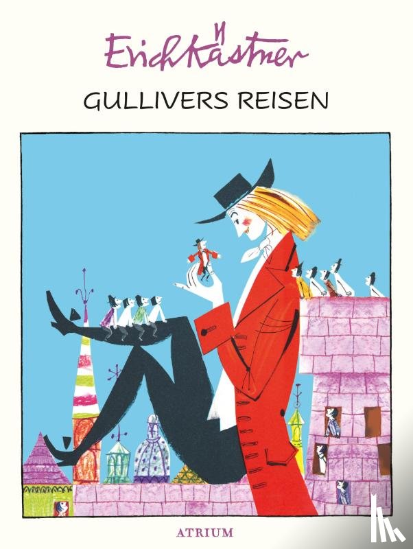 Kästner, Erich - Gullivers Reisen