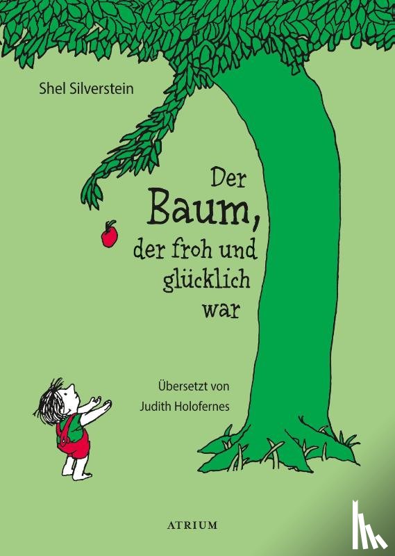 Silverstein, Shel - Der Baum, der froh und glücklich war
