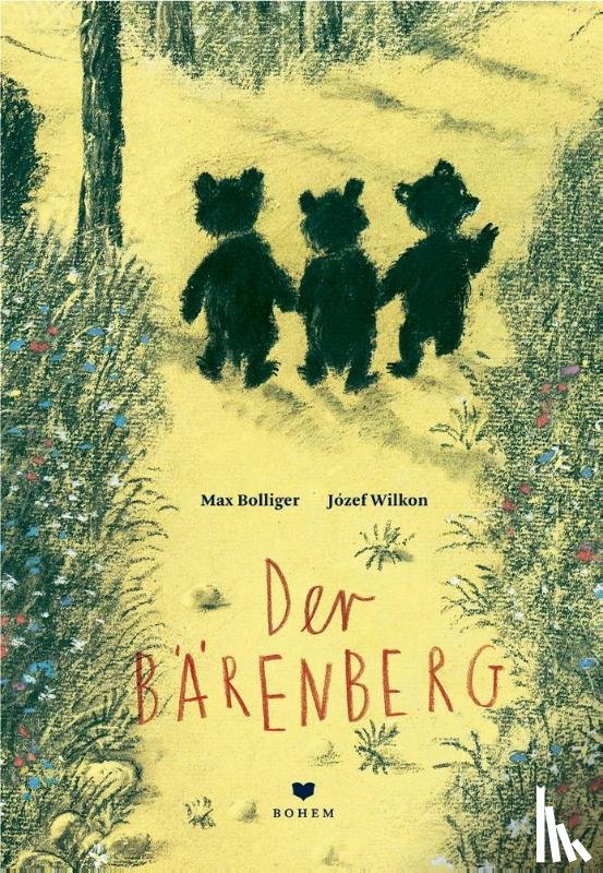 Bolliger, Max - Der Bärenberg