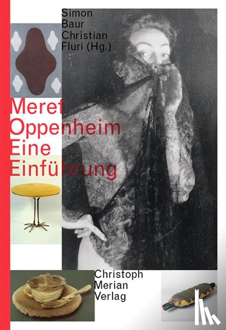  - Meret Oppenheim - Eine Einführung