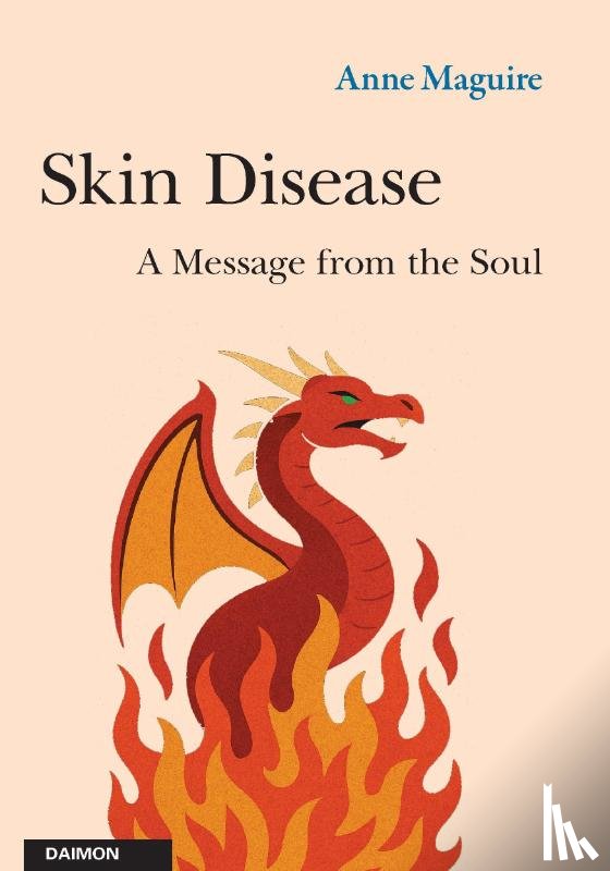 Maguire, Anne - Skin Disease: A Message from the Soul