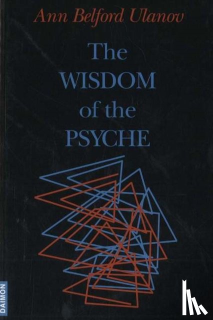 Ulanov, Ann Belford - Wisdom of the Psyche