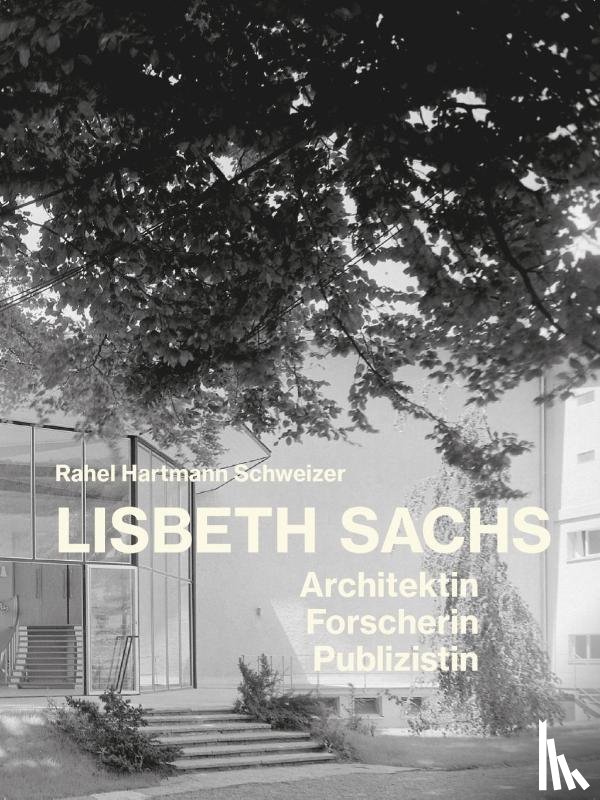 Hartmann Schweizer, Rahel - Lisbeth Sachs