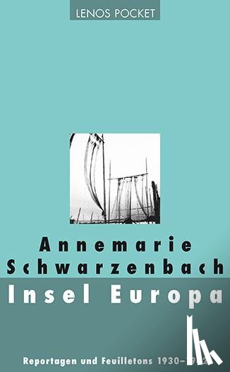 Schwarzenbach, Annemarie - Insel Europa