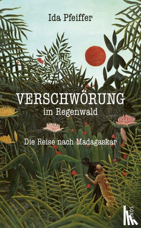 Pfeiffer, Ida - Verschwörung im Regenwald