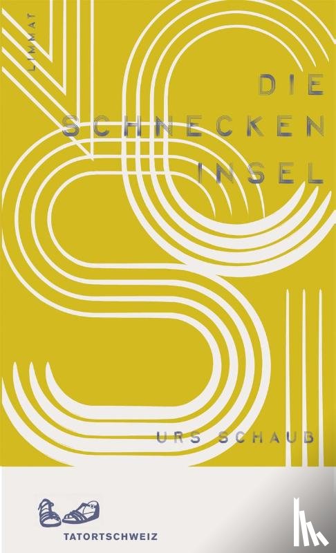 Schaub, Urs - Die Schneckeninsel