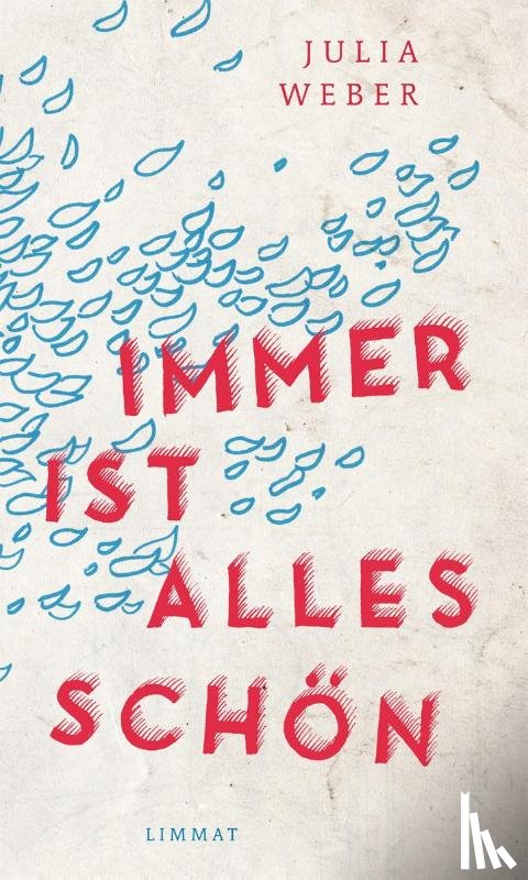 Weber, Julia - Immer ist alles schön
