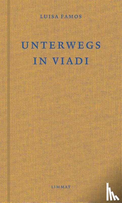 Famos, Luisa - Unterwegs / In viadi
