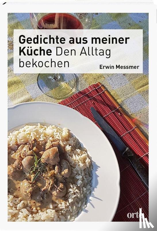 Messmer, Erwin - Gedichte aus meiner Küche