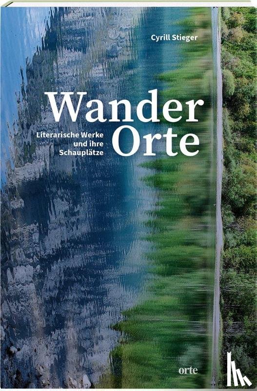 Stieger, Cyrill - WanderOrte