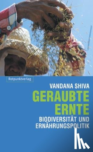 Shiva, Vandana - Geraubte Ernte