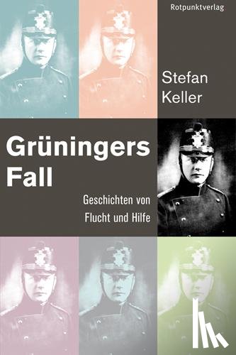 Keller, Stefan - Grüningers Fall
