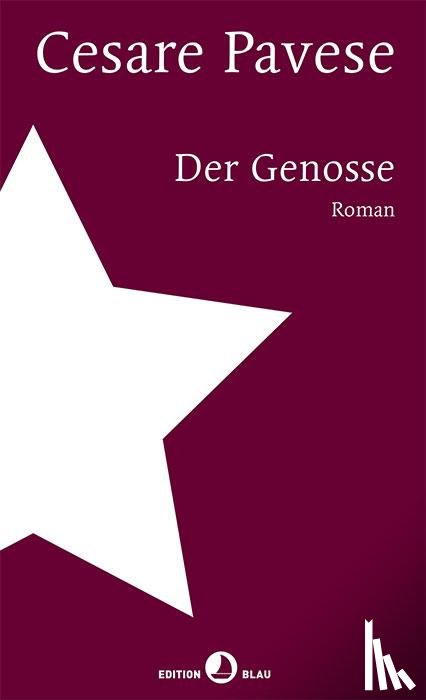 Pavese, Cesare - Der Genosse