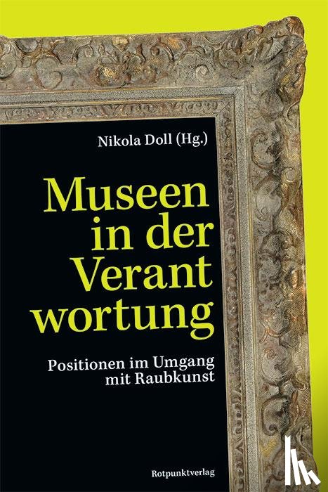  - Museen in der Verantwortung