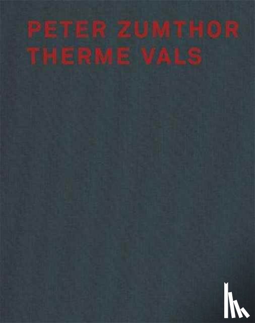 - Peter Zumthor Therme Vals