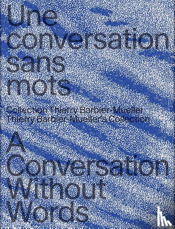  - A Conversation Without Words