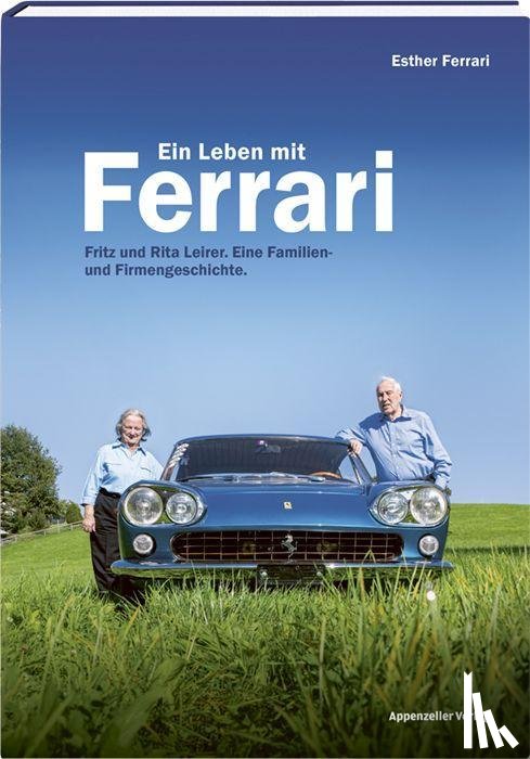 Ferrari, Esther - Ein Leben mit Ferrari