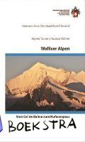 Banzhaf, Bernhard, Biner, Hermann - Walliser Alpen - Vom Trient zum Nufenenpass - die klassischen Hochtouren