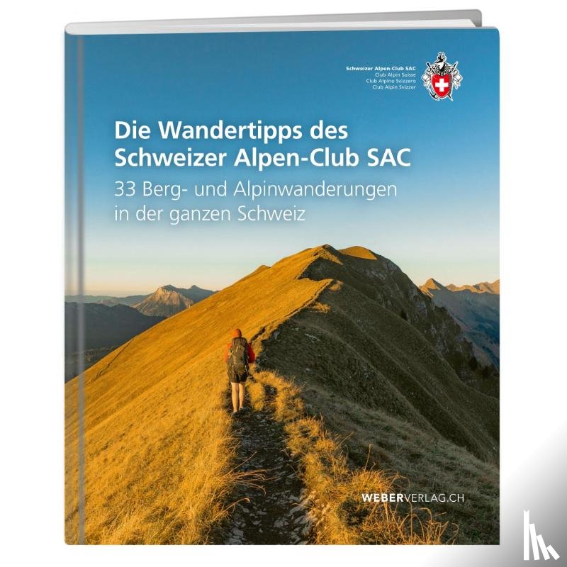 Diverse - Die Wandertipps des Schweizer Alpen-Club SAC