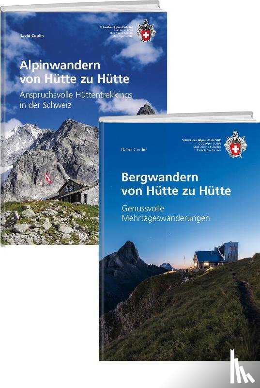 Coulin, David - Kombipaket Bergwandern und Alpinwandern von Hütte zu Hütte