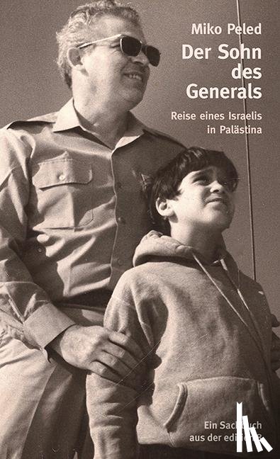 Peled, Miko - Der Sohn des Generals