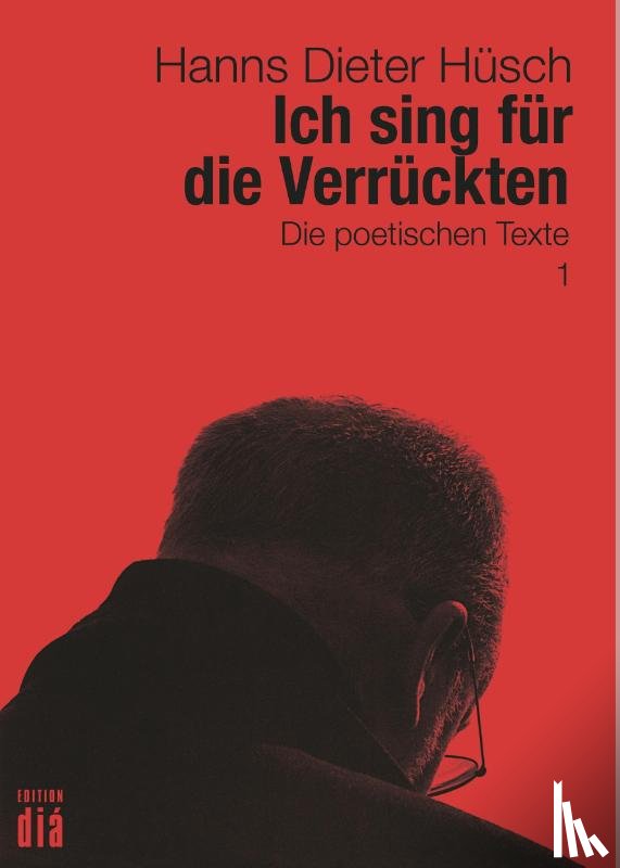 Hüsch, Hanns Dieter - Ich sing für die Verrückten