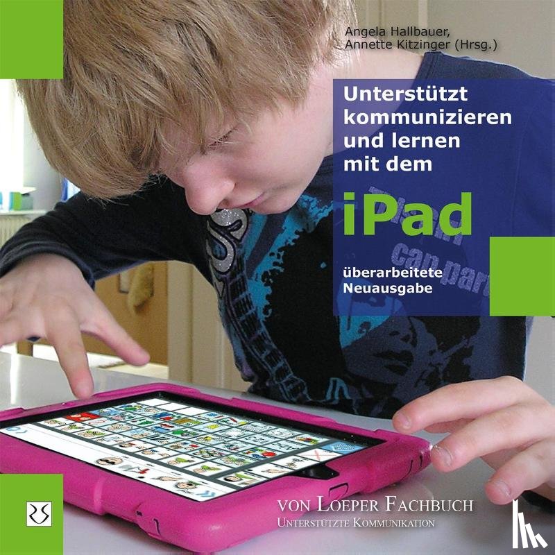  - Unterstützt kommunizieren und lernen mit dem iPad