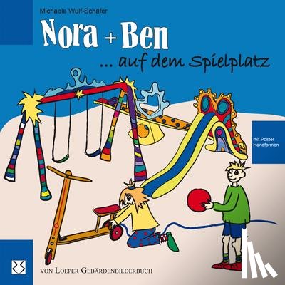 Wulf-Schäfer, Michaela - Nora und Ben auf dem Spielplatz