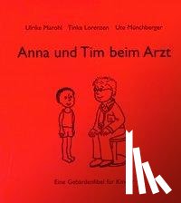  - Anna und Tim beim Arzt
