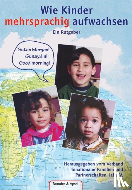 Burkhardt-Montanari, Elke - Wie Kinder mehrsprachig aufwachsen