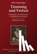 Lang-Langer, Ellen - Trennung und Verlust