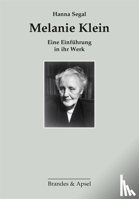 Segal, Hanna - Melanie Klein