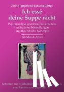  - Ich esse deine Suppe nicht