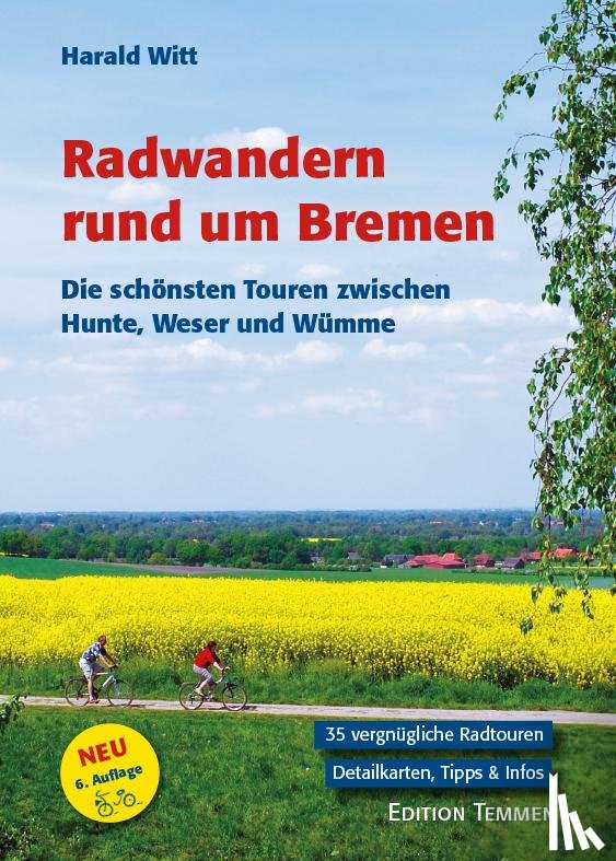 Witt, Harald - Radwandern rund um Bremen