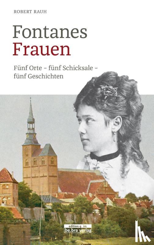 Rauh, Robert - Fontanes Frauen