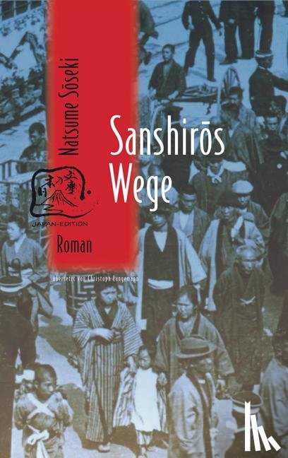 Natsume, Soseki - Sanshiros Wege