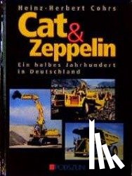 Cohrs, Heinz-Herbert - Cat und Zeppelin